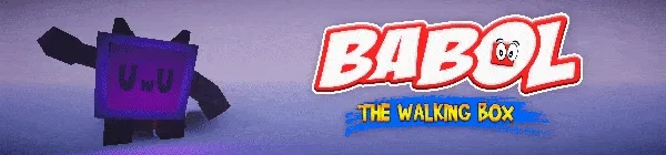 Babol the Walking Box 1 Babol the Walking Box About